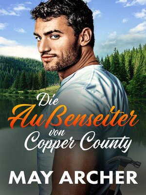 cover image of Die Außenseiter von Copper County